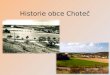 Historie obce Choteč