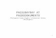 PAGSUBAYBAY AT PAGDODOKUMENTO Philippine Human Rights Information Center (PhilRights)