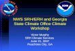 NWS SRH/ERH and Georgia State Climate Office Climate Workshop