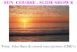 SUN  COURSE - SLIDE SHOW 8
