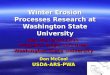 Winter Erosion Processes Research at Washington State University