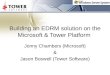 Building an EDRM solution on the Microsoft & Tower Platform