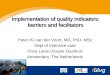Implementation of quality indicators: barriers and facilitators