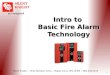 Intro to  Basic Fire Alarm Technology