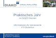 Praktisches Jahr im DIAKO Bremen Informationen für interessierte  PJ-Studenten