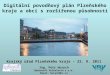 Digitální povodňový plán Plzeňského kraje a obcí s rozšířenou působností