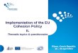 Implementation of the EU Cohesion Policy II. Thematic topics & questionnaire