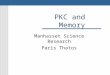PKC and Memory