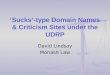 ‘Sucks’-type Domain Names & Criticism Sites under the UDRP