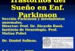 Trastornos del Sueño en  Enf . Parkinson