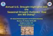 Annual U.S. Drought Highlights and the  Seasonal Drought Outlooks: How are We Doing?