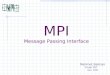 MPI Message Passing Interface