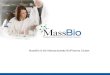 MassBio & the Massachusetts  BioPharma  Cluster