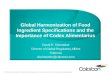 Global Harmonization of Food Ingredient Specifications and the Importance of Codex Alimentarius
