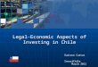 L egal -Economic Aspects of Investing in Chile