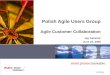 Polish Agile Users Group Agile Customer Collaboration