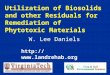 Utilization of Biosolids and other Residuals for Remediation of Phytotoxic Materials