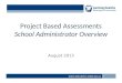 Project Based Assessments School Administrator Overview