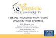 Mahara: The Journey From Pilot to University-Wide ePortfolio