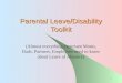 Parental Leave/Disability Toolkit