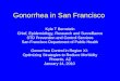 Gonorrhea in San Francisco