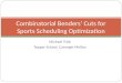 Combinatorial Benders’ Cuts for Sports Scheduling Optimization