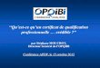 “Qu’est-ce qu’un certificat de qualification professionnelle … crédible ?” par Stéphane MOUCHOT,