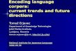 Encoding language corpora:  current trends and future directions