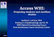 Access WHI: Proposing Analyses and Ancillary Studies