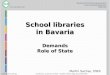 School libraries in Bavaria Demands Role of State