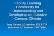 Faculty Learning Community for Understanding and Developing an Inclusive Campus Climate