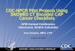 CDC-NPCR Pilot Projects Using SNOMED CT Encoded CAP Cancer Checklists