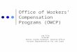 Office of Workers’ Compensation Programs (OWCP)