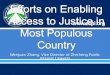 Efforts on Enabling Access to Justice in Most Populous Country