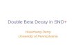 Double Beta Decay in SNO +