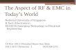 The Aspect of RF & EMC in Today’s World
