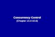 Concurrency Control (Chapter 10.4-10.6)