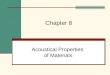 Acoustical Properties  of Materials