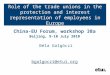 Role of the trade unions in the protection and interest representation of employees in Europe