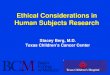 Ethical Considerations in Human Subjects Research