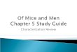 Of Mice and Men  Chapter 5 Study Guide