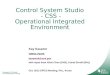 Control System Studio  - CSS - Operational Integrated Environment