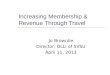 Increasing Membership & Revenue Through Travel