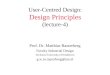 User-Centred Design: Design Principles (lecture-4)