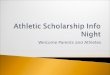 Athletic Scholarship Info Night