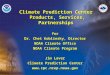 Climate Prediction Center  Products, Services, Partnerships