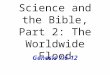 Science and the Bible, Part 2: The Worldwide Flood