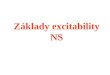Základy excitability NS