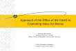 Approach of the Office of the C&AG to Examining Value for Money
