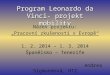 Program Leonardo da Vinci- projekt mobility